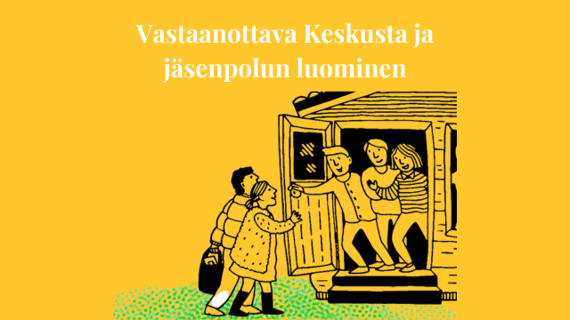 Vastaanottava Keskusta ja jäsenpolun luominen.png